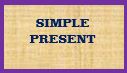 Simple Present Tense